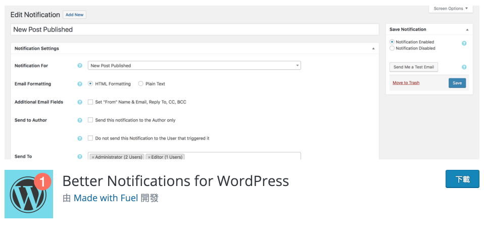 Better Notifications for WordPress